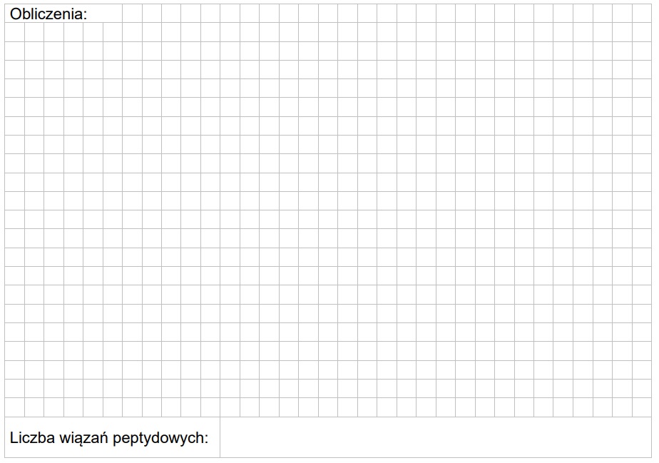 32 - W wyniku hydrolizy 2,03 g pewnego peptydu o masie molowej równej 609,74 g · mol–1 otrzymano 2,27 g mieszaniny aminokwasów.