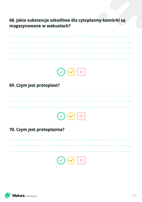 Biologia20pytania20 20120maturawpr pl 235 - Przygotuj się do matury z biologii z e-bookiem "Pytania powtórkowe - Biologia cz. 1"! Znajdziesz w nim prawie 600 pytań z odpowiedziami, które sprawdzą Twoją wiedzę i pomogą w zapamiętywaniu materiału. Interaktywny format pozwala szybko przechodzić od pytania do odpowiedzi i robić notatki na tablecie, komputerze lub telefonie, co usprawnia naukę w dowolnym miejscu. Dzięki temu e-bookowi możesz być pewien, że opanujesz cały materiał maturalny w przejrzysty sposób, oszczędzając czas i zwiększając pewność siebie przed egzaminem.